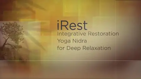 iRest: Integrative Restoration Yoga Nidra for Deep Relaxation (2018)