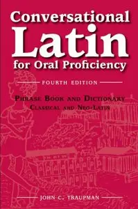 Conversational Latin for Oral Proficiency