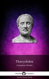 Delphi Complete Works of Thucydides