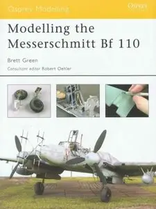 Modelling the Messerschmitt Bf-110 (Osprey Modelling 02)
