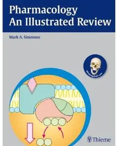 Pharmacology: An Illustrated Review (Thieme Illustrated Reviews) (Repost)