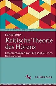 Kritische Theorie des Hörens