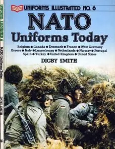 Uniforms Illustrated No. 6: NATO Uniforms Today (Repost)