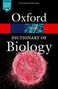 A Dictionary of Biology, 8th Edition