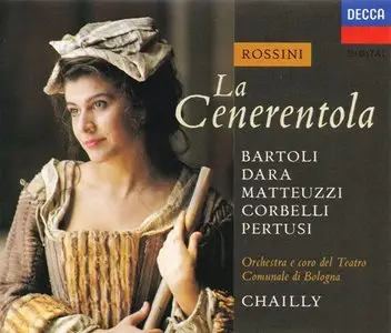 Rossini - La cenerentola (Riccardo Chailly, Cecilia Bartoli, William Matteuzzi) [1993]