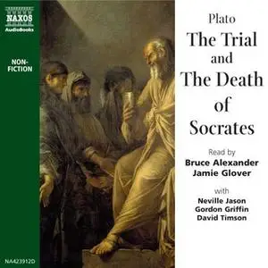 «The Trial and Death of Socrates» by Plato