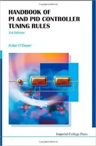 Handbook Of Pi And Pid Controller Tuning Rules 3rd Edition