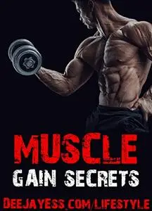 Muscle Gain Secrets