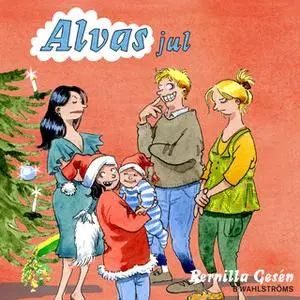 «Alva 9 - Alvas jul» by Pernilla Gesén
