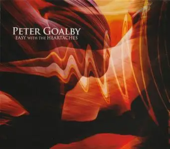 Peter Goalby - Easy With The Heartaches (2021)