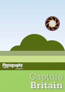 Photography Monthly Magazine Special Edition - Capture Britain