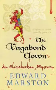 «The Vagabond Clown» by Edward Marston