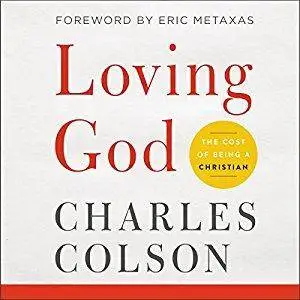 Loving God: The Cost of Being a Christian [Audiobook]