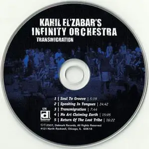 Kahil El’Zabar’s Infinity Orchestra - Transmigration (2007)