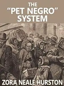 The "Pet Negro" system