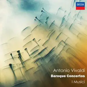 I Musici - Antonio Vivaldi - Baroque Concertos (2024)