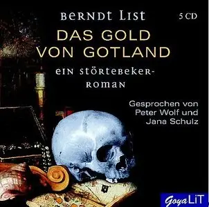 Berndt List - Das Gold von Gotland