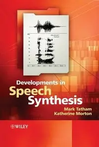 Developments in Speech Synthesis (Repost)