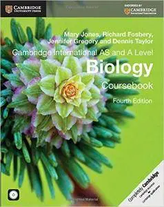 International AS and A Level Biology Coursebook with CD-ROM , 4th Edition