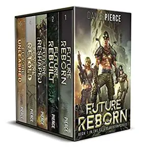 Future Reborn Box Set: Books 1-5