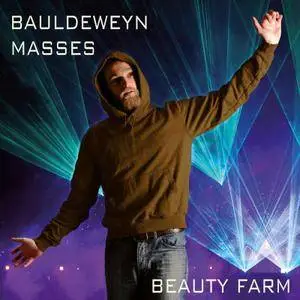 Noel Bauldeweyn (c. 1480 – c. 1530) - Masses - Beauty Farm (2017) {fra bernardo Digital Download fb 1709761}