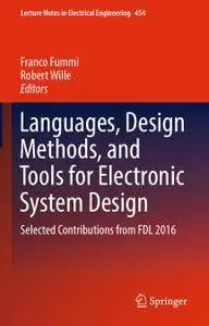 Languages, Design Methods, and Tools for Electronic System Design