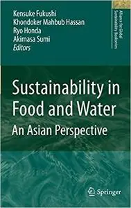 Sustainability in Food and Water: An Asian Perspective