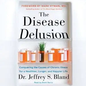 The Disease Delusion (Audiobook)