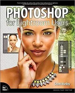 Photoshop for Lightroom Users (Repost)