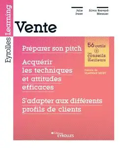 Julie Duret, "Vente: Préparer son pitch, acquérir les techniques ..."
