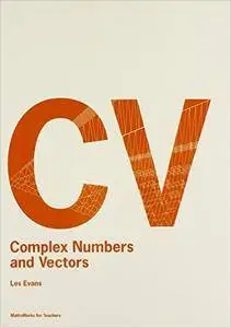 Complex Numbers and Vectors (Repost)