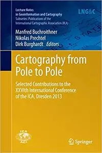 Cartography from Pole to Pole