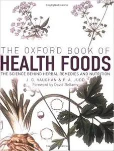 The Oxford Book of Health Foods