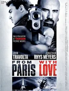 From Paris With Love (2010)