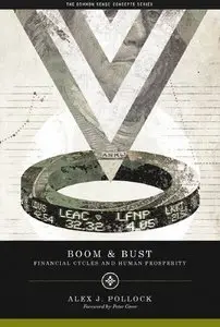 Boom and Bust: Financial Cycles and Human Propserity (repost)