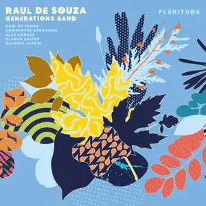 Raul De Souza - Plenitude (2021) [Official Digital Download 24/96]