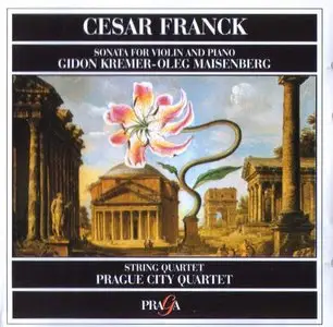 César Franck - Sonata for Violin and Piano, String Quartet (1993)