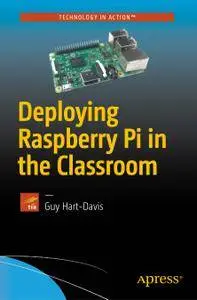 Deploying Raspberry Pi in the Classroom (Repost)