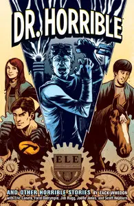 Dr.Horrible and Other Horrible Stories (2010) TPB