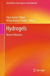 Hydrogels: Recent Advances (Repost)