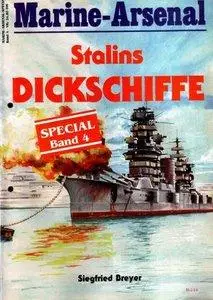 Stalins Dickschiffe (Marine-Arsenal Special Band 4) (repost)