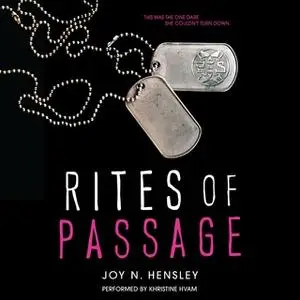 «Rites of Passage» by Joy N. Hensley