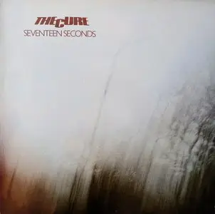 The Cure - Seventeen Seconds -1980 - RE-UP aka REPOST (24/96 Vinyl Rip)