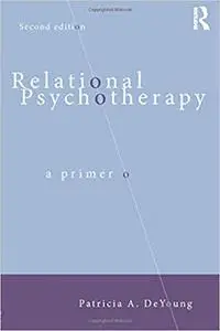 Relational Psychotherapy Ed 2