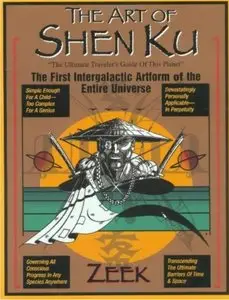 The Art of Shen Ku: The First Intergalactic Artform of the Entire Universe