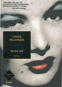 Chuck Palahniuk - Senza veli (repost)