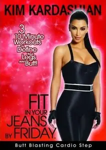 Kim Kardashian: Fit In Your Jeans By Friday: Butt Blasting Cardio Step [Repost]