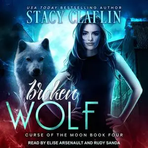 «Broken Wolf» by Stacy Claflin