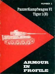 Armour in Profile 02 - PanzerKampfwagen VI Tiger 1(H)