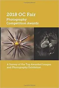 2018 OC Fair Photography Competition Awards